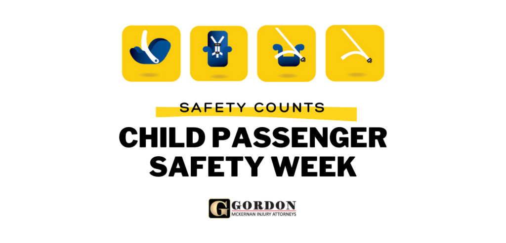 Gordon McKernan Injury Attorneys Child Passenger Safety Week 2021