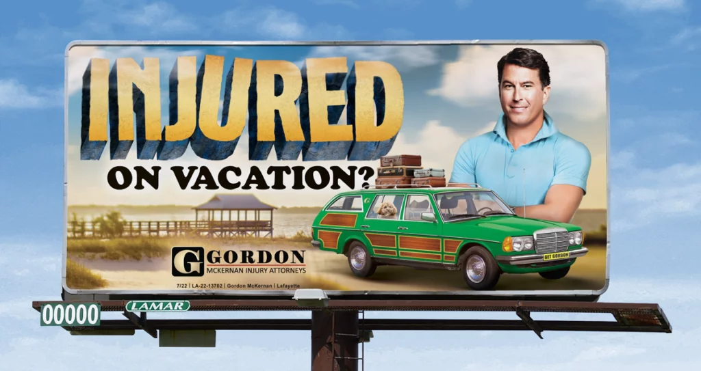 Injured On Vacation? | Gordon McKernan Billboards