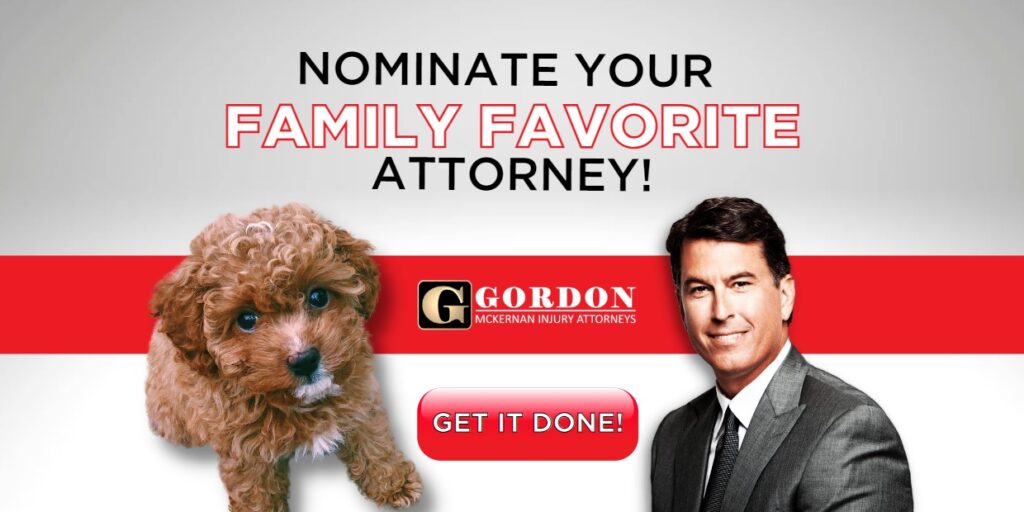 Family Favorite Attorney, Help Gordon McKernan Remain the Reigning Family Favorite Attorney in Baton Rouge