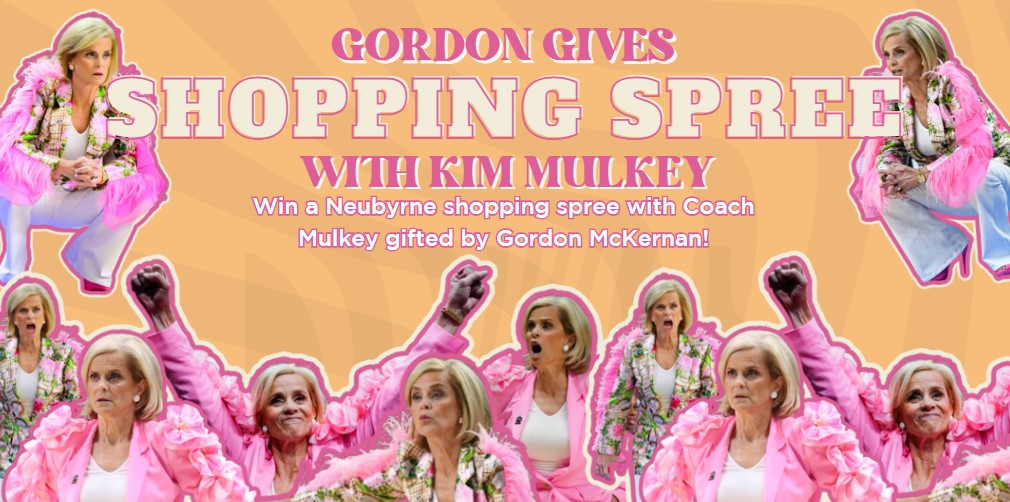 Shopping Experience Giveaway, Gordon McKernan Partners with Coach Kim Mulkey and Neubyrne to Give Away Shopping Experience